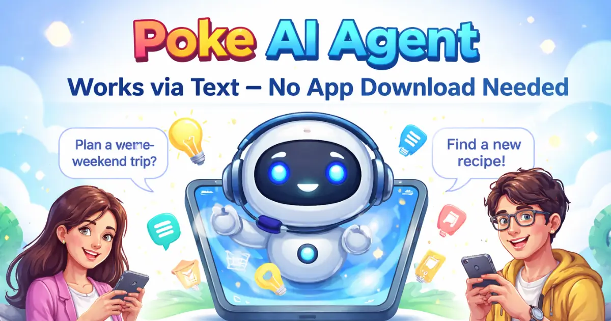 Poke AI Agent Works via Text — No App Download Needed