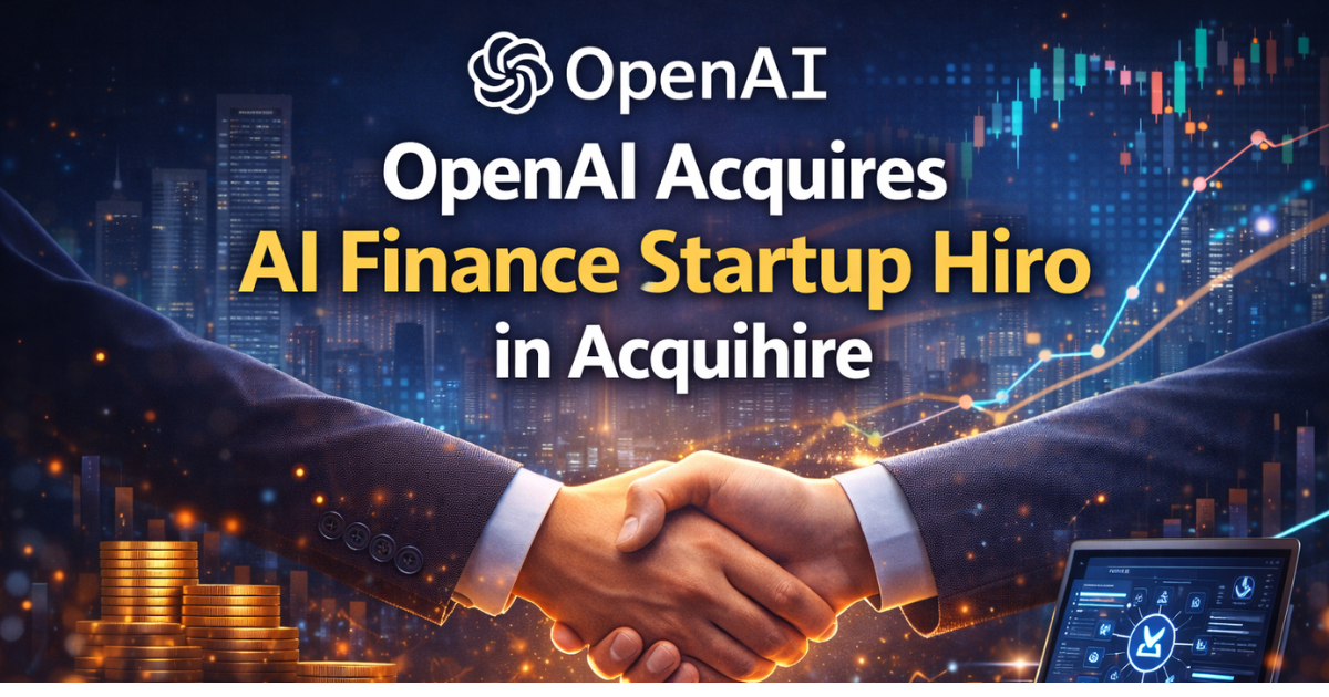OpenAI Acquires AI Finance Startup Hiro in Acquihire